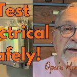 Electrical Testing Tips for Home Wiring: Essential Safety Hacks