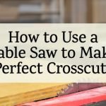 How to Operate a Table Saw for Hardwood: Expert Tips & Safety Guide