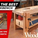 How to Select Woodworking Benches: Ultimate Guide for Perfect Choice