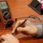 How to Test Continuity in Wires: Quick & Easy Guide